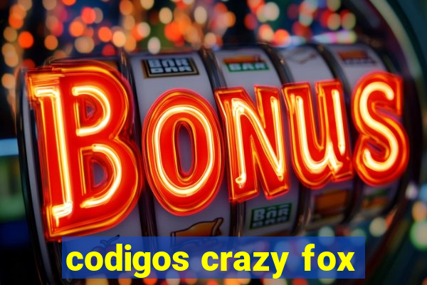 codigos crazy fox